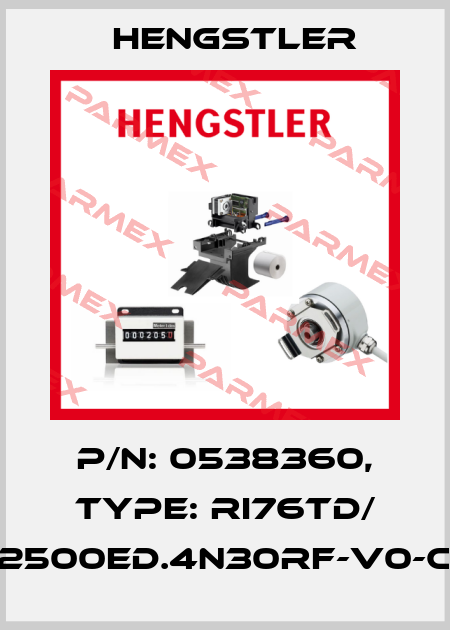 p/n: 0538360, Type: RI76TD/ 2500ED.4N30RF-V0-C Hengstler