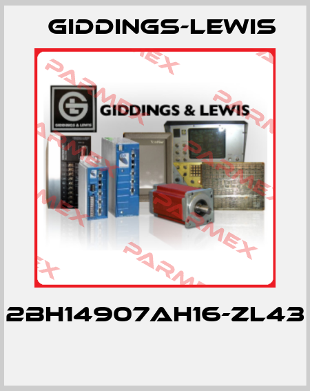 2BH14907AH16-ZL43  Giddings-Lewis