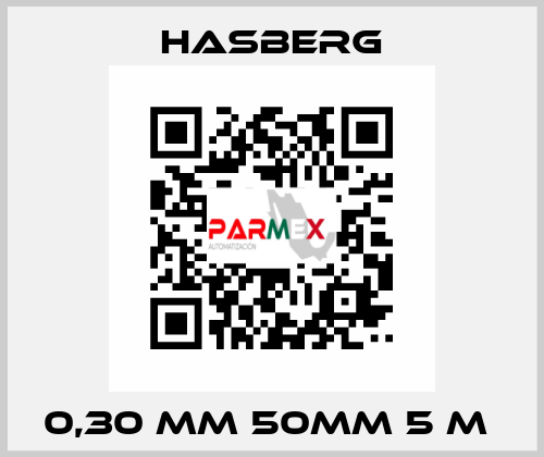 0,30 MM 50MM 5 M  Hasberg