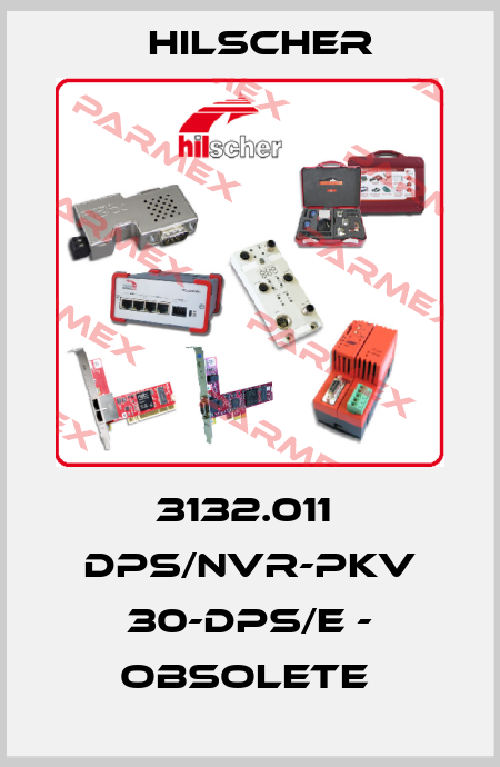 3132.011  DPS/NVR-PKV 30-DPS/E - OBSOLETE  Hilscher