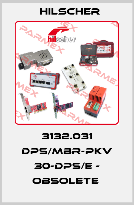 3132.031 DPS/MBR-PKV 30-DPS/E - OBSOLETE  Hilscher
