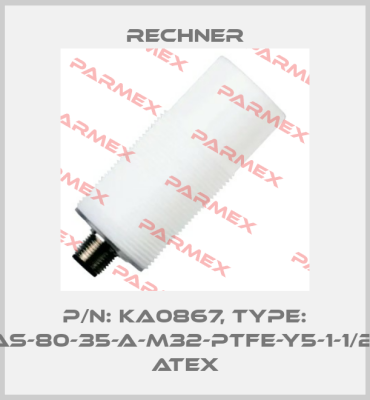 p/n: KA0867, Type: KAS-80-35-A-M32-PTFE-Y5-1-1/2D, ATEX Rechner