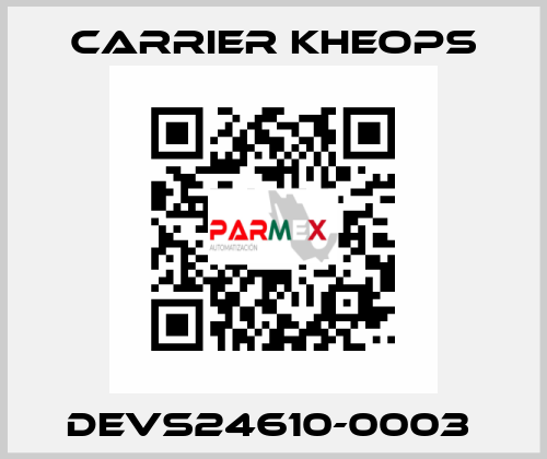 DEVS24610-0003  Carrier Kheops