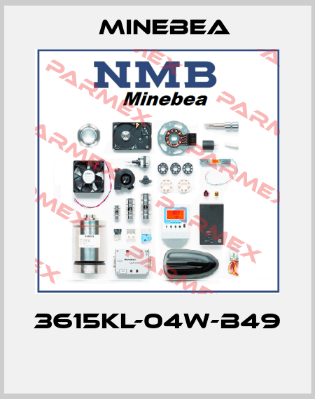 3615KL-04W-B49  Minebea