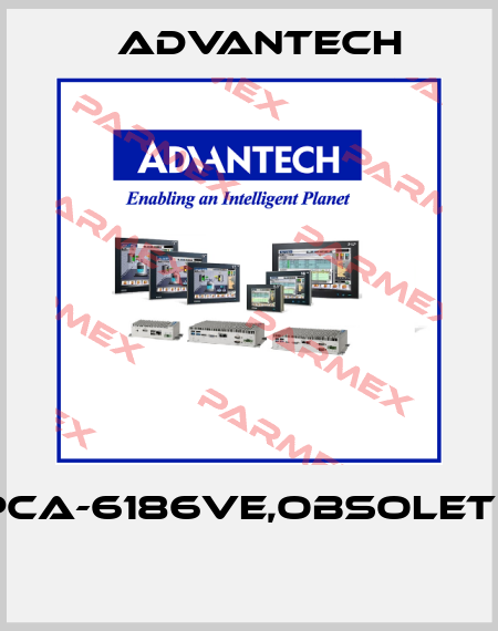 PCA-6186VE,obsolete  Advantech