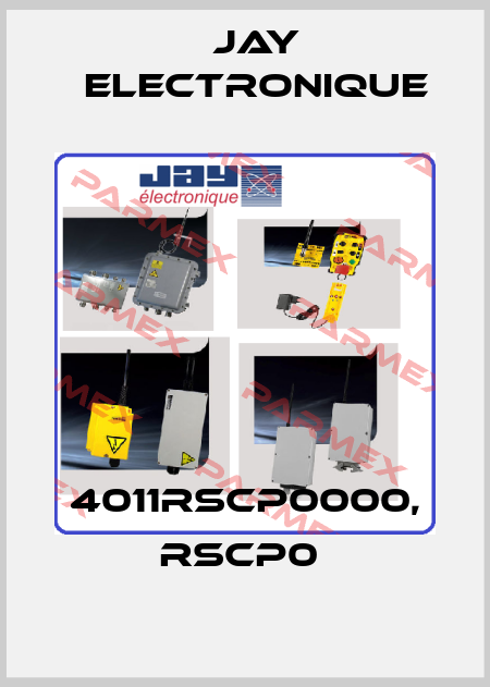 4011RSCP0000, RSCP0  JAY Electronique