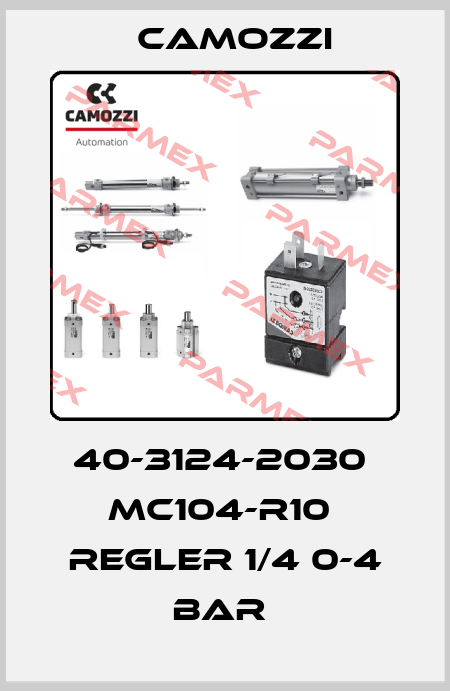 40-3124-2030  MC104-R10  REGLER 1/4 0-4 BAR  Camozzi