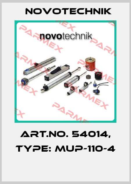 Art.No. 54014, Type: MUP-110-4  Novotechnik