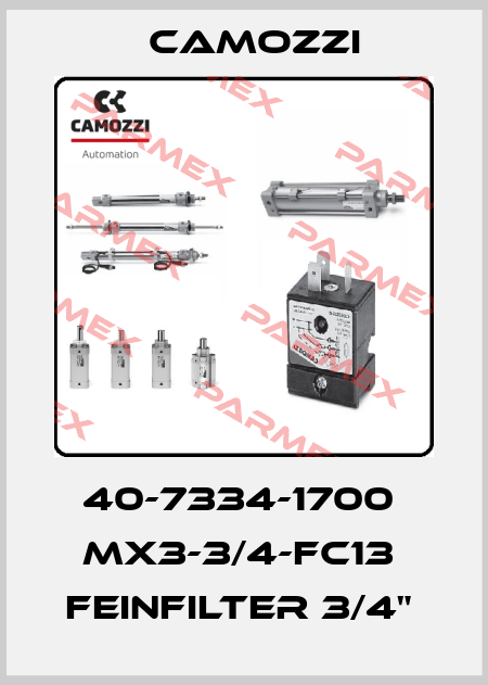 40-7334-1700  MX3-3/4-FC13  FEINFILTER 3/4"  Camozzi
