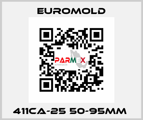 411CA-25 50-95MM  EUROMOLD