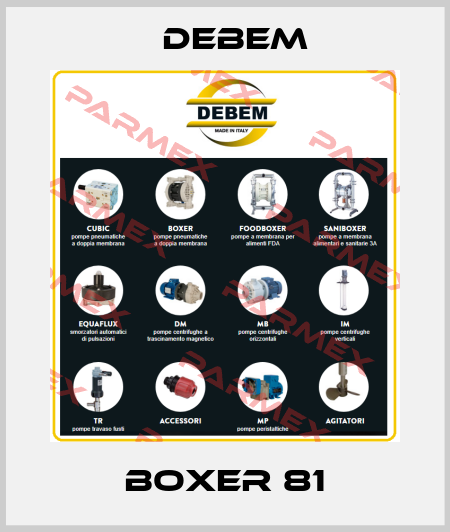 BOXER 81 Debem