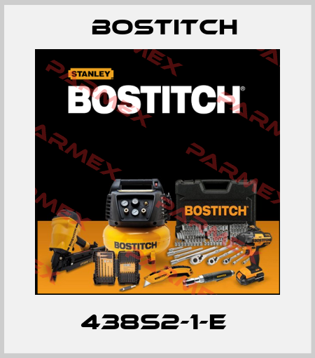 438S2-1-E  Bostitch