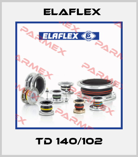 TD 140/102 Elaflex