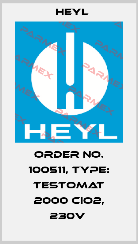 Order No. 100511, Type: Testomat 2000 CIO2, 230V  Heyl