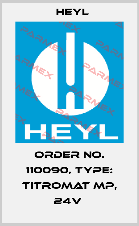 Order No. 110090, Type: Titromat MP, 24V  Heyl