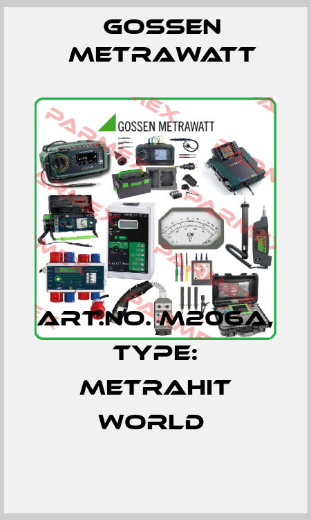 Art.No. M206A, Type: METRAHit WORLD  Gossen Metrawatt