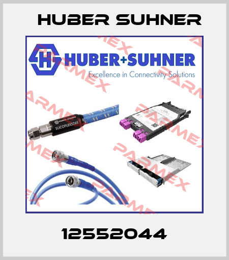 12552044 Huber Suhner
