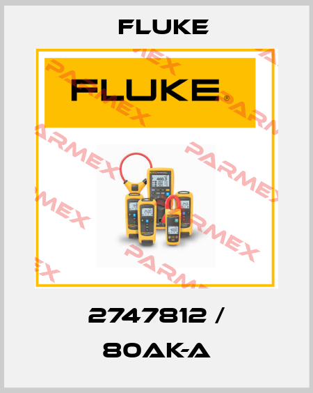 2747812 / 80AK-A Fluke