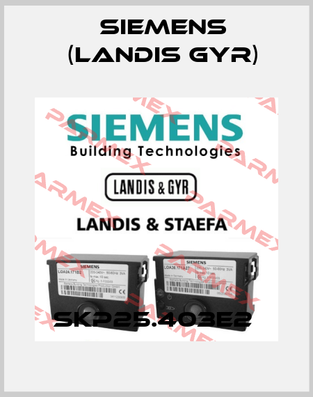 SKP25.403E2  Siemens (Landis Gyr)