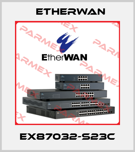 EX87032-S23C Etherwan