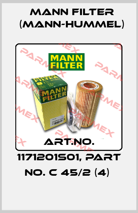 Art.No. 1171201S01, Part No. C 45/2 (4)  Mann Filter (Mann-Hummel)