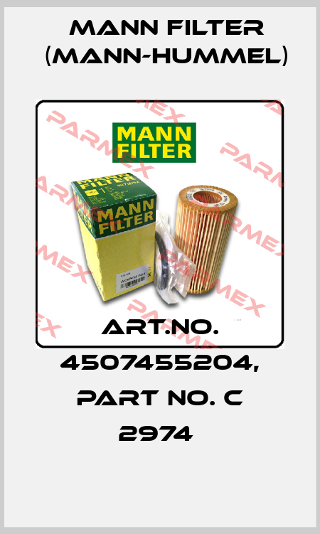 Art.No. 4507455204, Part No. C 2974  Mann Filter (Mann-Hummel)
