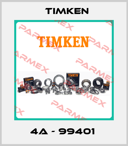 4A - 99401  Timken