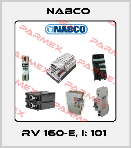 RV 160-E, i: 101  Nabco