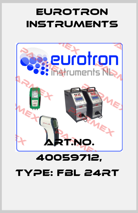 Art.No. 40059712, Type: FBL 24RT  Eurotron Instruments