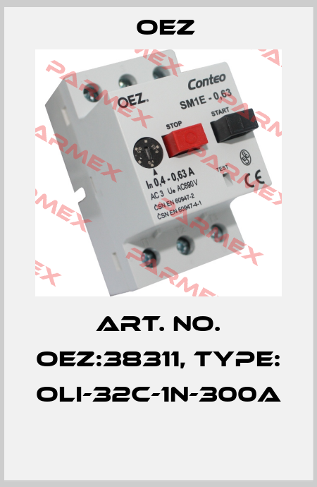 Art. No. OEZ:38311, Type: OLI-32C-1N-300A  OEZ