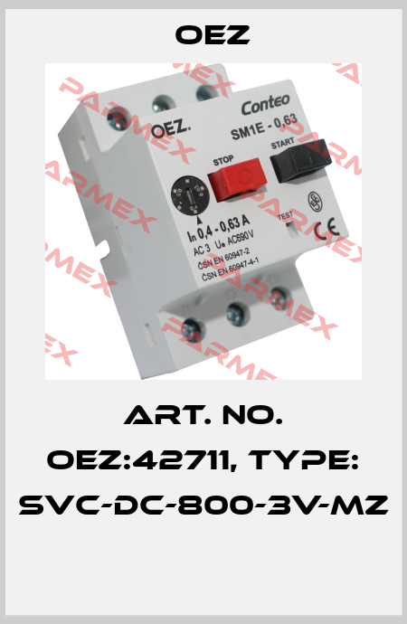 Art. No. OEZ:42711, Type: SVC-DC-800-3V-MZ  OEZ