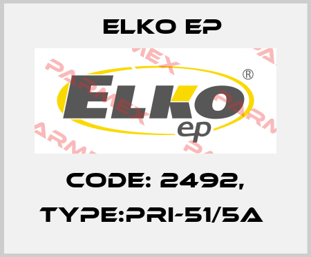 Code: 2492, Type:PRI-51/5A  Elko EP