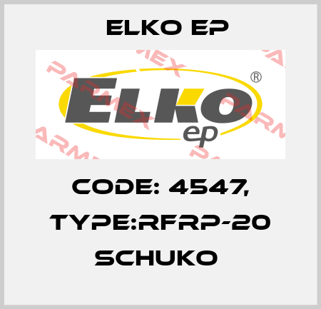 Code: 4547, Type:RFRP-20 Schuko  Elko EP