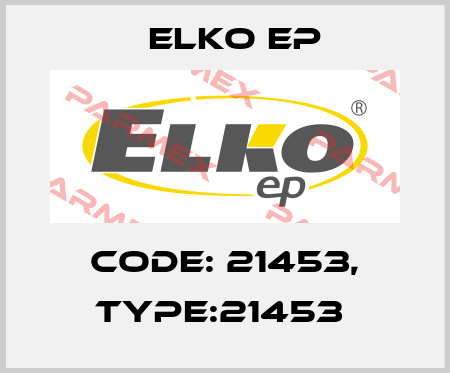 Code: 21453, Type:21453  Elko EP