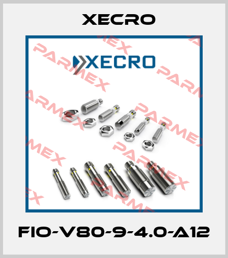 FIO-V80-9-4.0-A12 Xecro