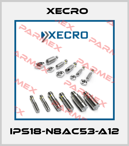 IPS18-N8AC53-A12 Xecro