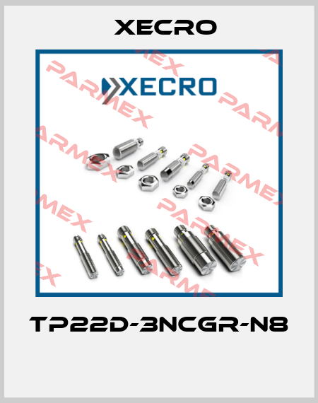 TP22D-3NCGR-N8  Xecro