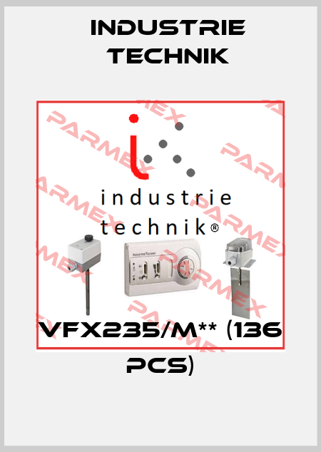 VFX235/M** (136 pcs) Industrie Technik