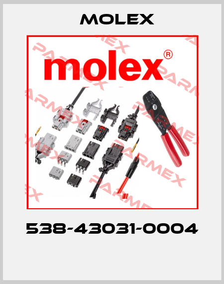 538-43031-0004  Molex