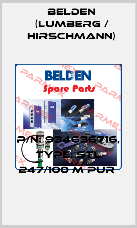P/N: 934636716, Type: STL 247/100 M PUR  Belden (Lumberg / Hirschmann)