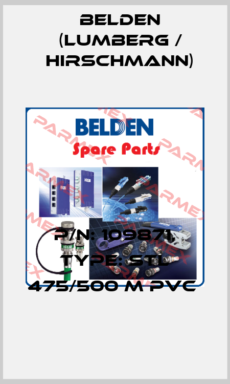 P/N: 109871, Type: STL 475/500 M PVC  Belden (Lumberg / Hirschmann)