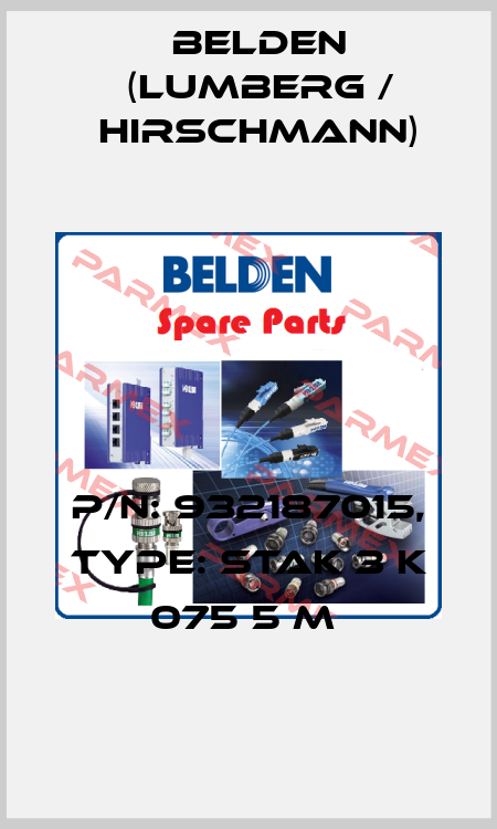 P/N: 932187015, Type: STAK 3 K 075 5 M  Belden (Lumberg / Hirschmann)