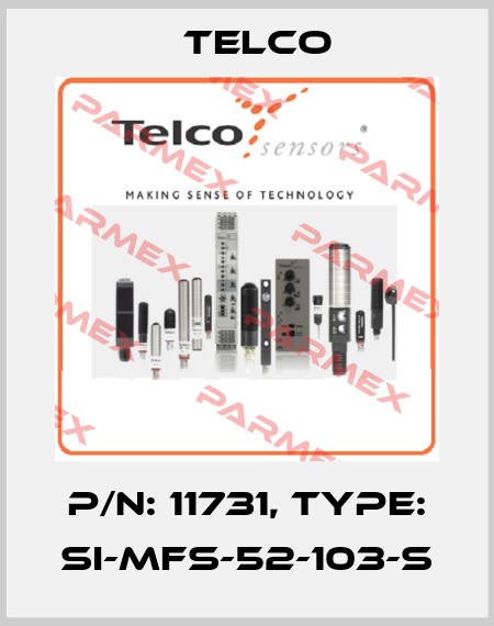 p/n: 11731, Type: SI-MFS-52-103-S Telco