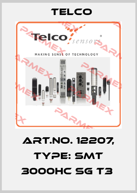 Art.No. 12207, Type: SMT 3000HC SG T3  Telco