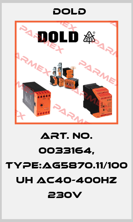 Art. No. 0033164, Type:AG5870.11/100 UH AC40-400HZ 230V  Dold