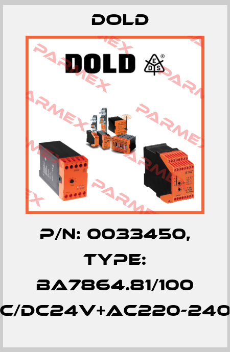 p/n: 0033450, Type: BA7864.81/100 AC/DC24V+AC220-240V Dold
