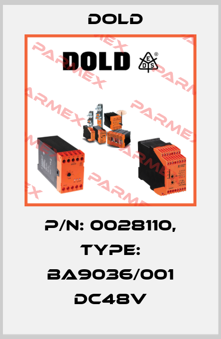 p/n: 0028110, Type: BA9036/001 DC48V Dold