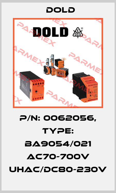 p/n: 0062056, Type: BA9054/021 AC70-700V UHAC/DC80-230V Dold