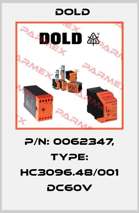p/n: 0062347, Type: HC3096.48/001 DC60V Dold