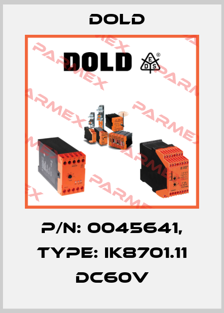 p/n: 0045641, Type: IK8701.11 DC60V Dold